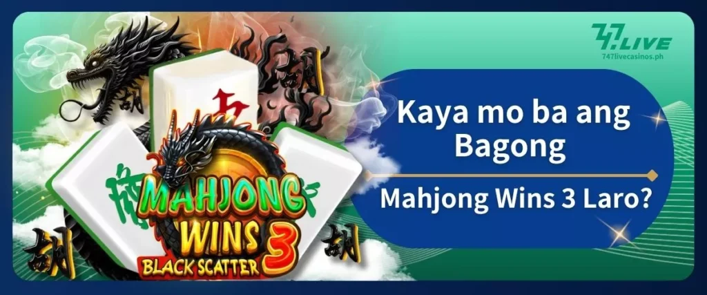 Kaya mo ba ang Bagong Mahjong Wins 3 Laro?