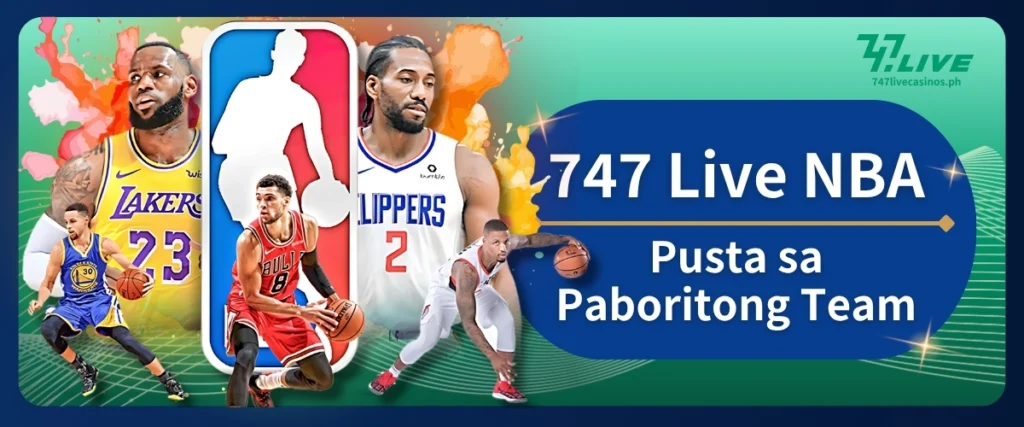 747 Live NBA Pusta sa Paboritong Team