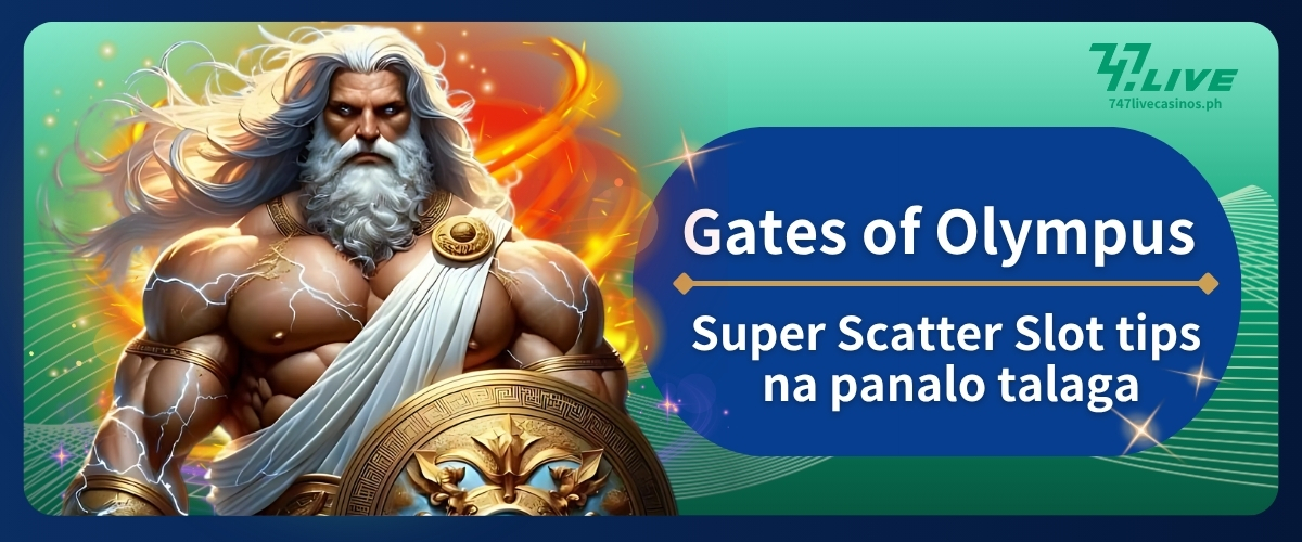 Gates of Olympus Super Scatter Slot: Kumpletong Gabay para sa mga Pinoy