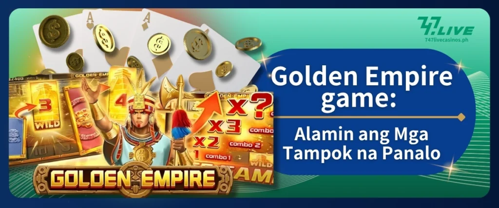Golden Empire Game: Alamin ang Mga Tampok na Panalo