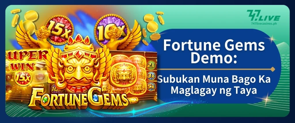 Fortune Gems Demo: Subukan Muna Bago Ka Maglagay ng Taya